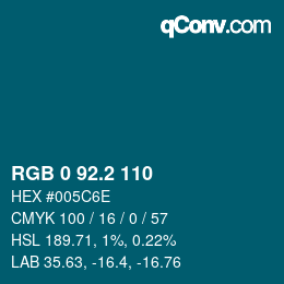カラーコード: RGB 0 92.2 110 | qconv.com