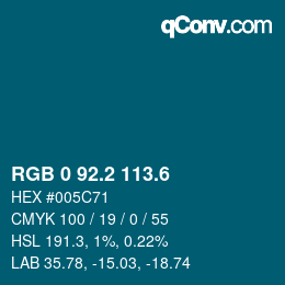 カラーコード: RGB 0 92.2 113.6 | qconv.com