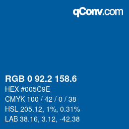 カラーコード: RGB 0 92.2 158.6 | qconv.com
