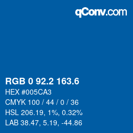 カラーコード: RGB 0 92.2 163.6 | qconv.com
