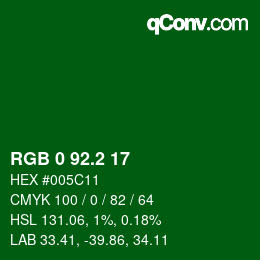 カラーコード: RGB 0 92.2 17 | qconv.com