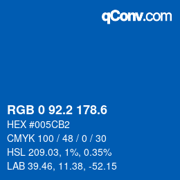 カラーコード: RGB 0 92.2 178.6 | qconv.com