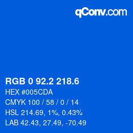 カラーコード: RGB 0 92.2 218.6 | qconv.com