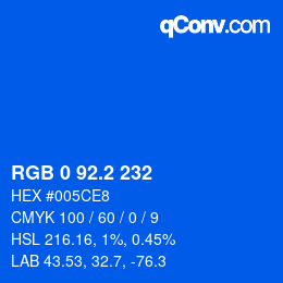 Color code: RGB 0 92.2 232 | qconv.com