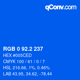 カラーコード: RGB 0 92.2 237 | qconv.com