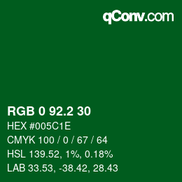 カラーコード: RGB 0 92.2 30 | qconv.com