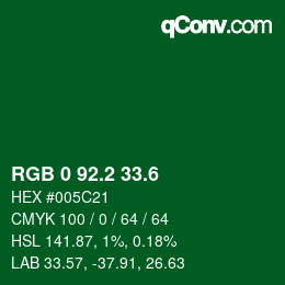 カラーコード: RGB 0 92.2 33.6 | qconv.com