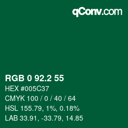 カラーコード: RGB 0 92.2 55 | qconv.com