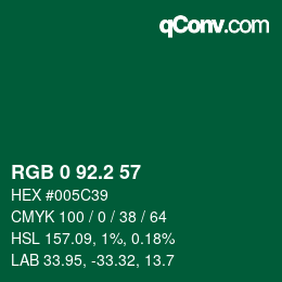 カラーコード: RGB 0 92.2 57 | qconv.com