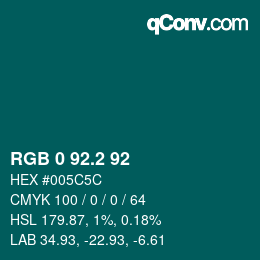 カラーコード: RGB 0 92.2 92 | qconv.com