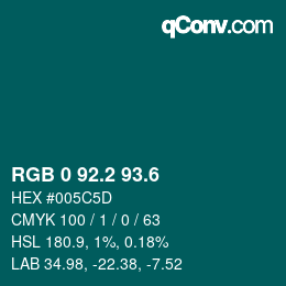 カラーコード: RGB 0 92.2 93.6 | qconv.com