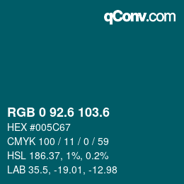 カラーコード: RGB 0 92.6 103.6 | qconv.com