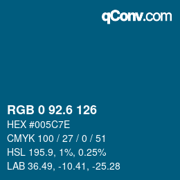 カラーコード: RGB 0 92.6 126 | qconv.com