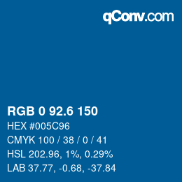カラーコード: RGB 0 92.6 150 | qconv.com