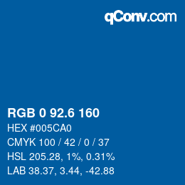 カラーコード: RGB 0 92.6 160 | qconv.com