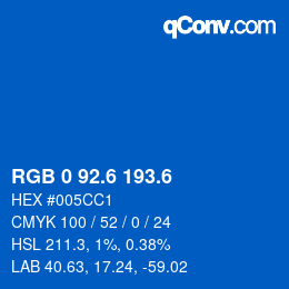 カラーコード: RGB 0 92.6 193.6 | qconv.com