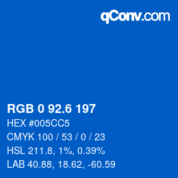 カラーコード: RGB 0 92.6 197 | qconv.com