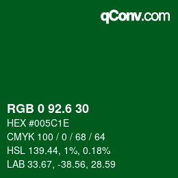 カラーコード: RGB 0 92.6 30 | qconv.com