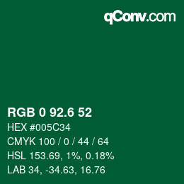 カラーコード: RGB 0 92.6 52 | qconv.com