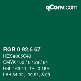 カラーコード: RGB 0 92.6 67 | qconv.com