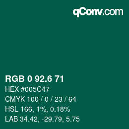 カラーコード: RGB 0 92.6 71 | qconv.com
