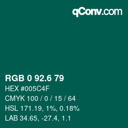 カラーコード: RGB 0 92.6 79 | qconv.com