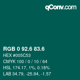 カラーコード: RGB 0 92.6 83.6 | qconv.com