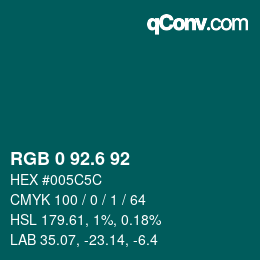 カラーコード: RGB 0 92.6 92 | qconv.com