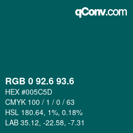 カラーコード: RGB 0 92.6 93.6 | qconv.com