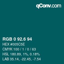 カラーコード: RGB 0 92.6 94 | qconv.com
