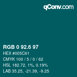 カラーコード: RGB 0 92.6 97 | qconv.com