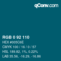 カラーコード: RGB 0 92 110 | qconv.com