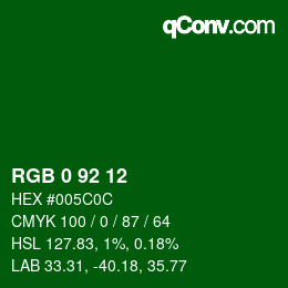 颜色代码: RGB 0 92 12 | qconv.com