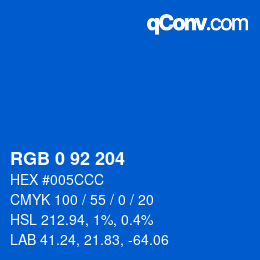 カラーコード: RGB 0 92 204 | qconv.com