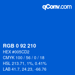 カラーコード: RGB 0 92 210 | qconv.com