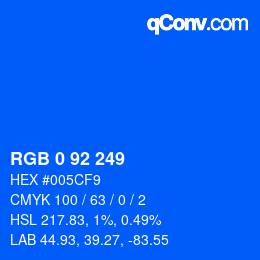 カラーコード: RGB 0 92 249 | qconv.com
