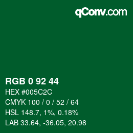 颜色代码: RGB 0 92 44 | qconv.com