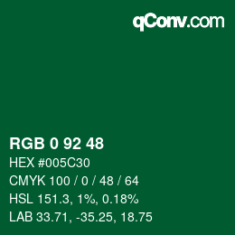 カラーコード: RGB 0 92 48 | qconv.com