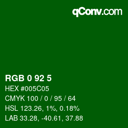 カラーコード: RGB 0 92 5 | qconv.com