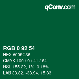 カラーコード: RGB 0 92 54 | qconv.com