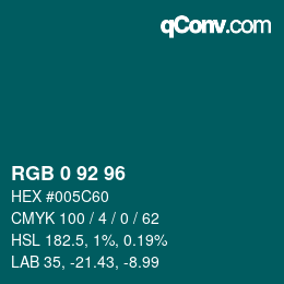 カラーコード: RGB 0 92 96 | qconv.com