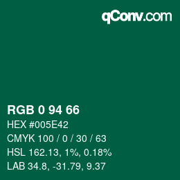 Color code: RGB 0 94 66 | qconv.com