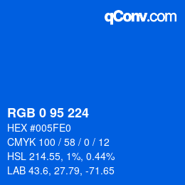 カラーコード: RGB 0 95 224 | qconv.com