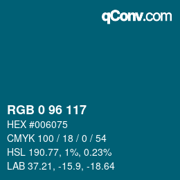 Color code: RGB 0 96 117 | qconv.com