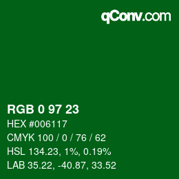 Color code: RGB 0 97 23 | qconv.com