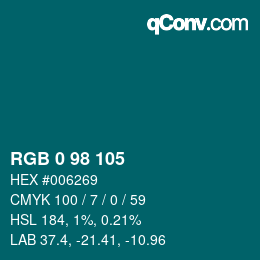 Color code: RGB 0 98 105 | qconv.com