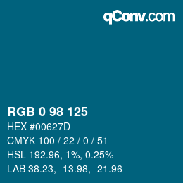 カラーコード: RGB 0 98 125 | qconv.com