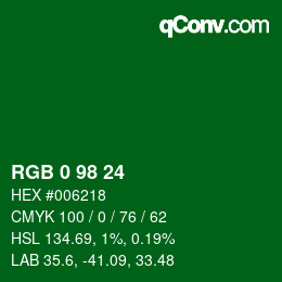 カラーコード: RGB 0 98 24 | qconv.com