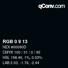 Color code: RGB 0 9 13 | qconv.com