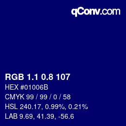 カラーコード: RGB 1.1 0.8 107 | qconv.com